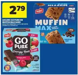 Real Canadian Superstore Leclerc Go Pure or Muffin Max Bars offer