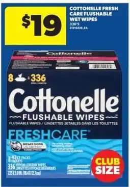 Real Canadian Superstore Cottonelle Fresh Care Flushable Wet Wipes offer