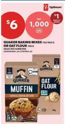 Real Canadian Superstore Quaker Baking Mixes or Oat Flour offer