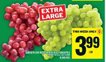 GREEN or RED SEEDLESS GRAPES