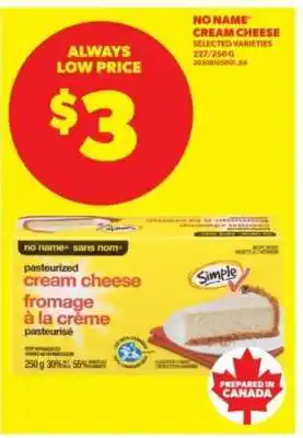 Real Canadian Superstore No Name Cream Cheese offer