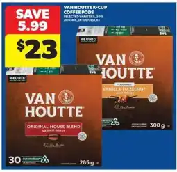 Real Canadian Superstore Van Houtte K-Cup Coffee Pods offer