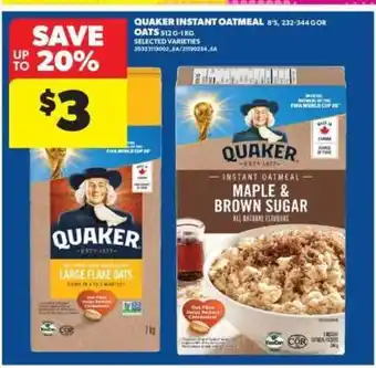 Real Canadian Superstore Quaker Instant Oatmeal offer