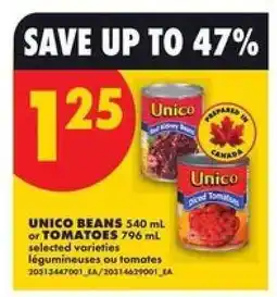 No Frills UNICO BEANS or TOMATOES offer