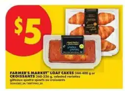 No Frills FARMER'S MARKET LOAF CAKES or CROISSANTS offer