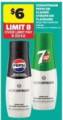 Real Canadian Superstore SodaStream Pepsi or Classic Syrups offer