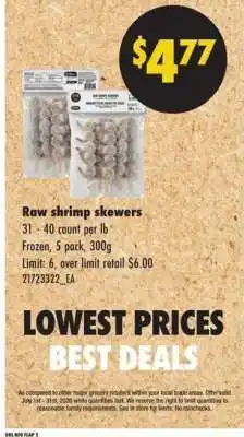 No Frills Raw shrimp skewers offer