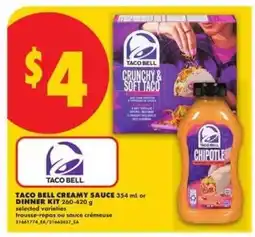 No Frills TACO BELL CREAMY SAUCE or DINNER KIT offer