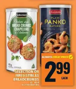 Food Basics Selection or Irresistibles Breadcrumbs offer