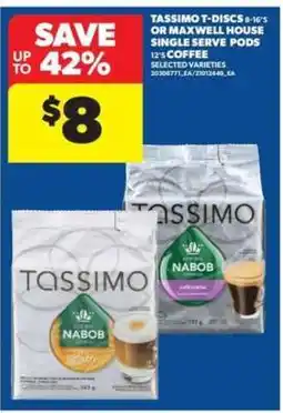 Real Canadian Superstore Tassimo T-Discs or Maxwell House Single Serve Pods offer