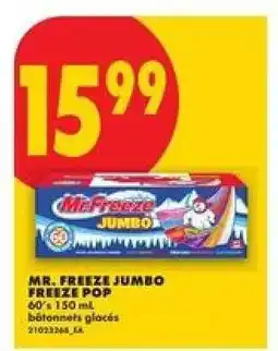 No Frills Mr. Freeze Jumbo Freeze Pop offer