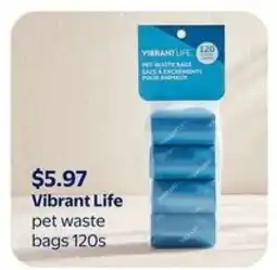 Walmart Vibrant Life pet waste bags 120s offer