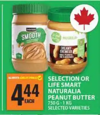 Food Basics SELECTION OR LIFE SMART NATURALIA PEANUT BUTTER offer