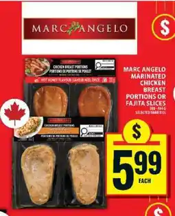 Food Basics Marc Angelo Marinated Chicken Breast Portions or Fajita Slices offer