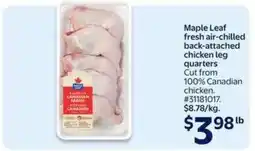 Walmart Maple Leaf Fresh Air-Chilled Back Attached Chicken Leg Quarters offer