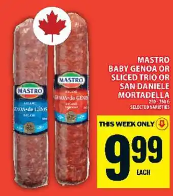 Food Basics MASTRO BABY GENOA OR SLICED TRIO OR SAN DANIELE MORTADELLA offer