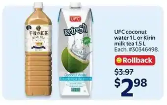Walmart UFC Coconut Water 1L or Kirin Milk Tea 1.5L offer
