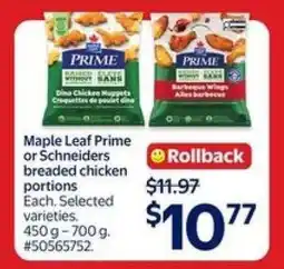 Walmart Maple Leaf Prime or Schneiders breaded chicken portions offer