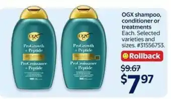 Walmart OGX Shampoo, Conditioner or Treatments offer