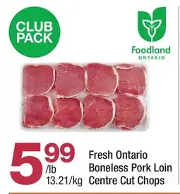 Highland Farms Fresh Ontario Boneless Pork Loin Centre Cut Chops offer