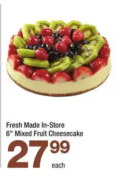 Highland Farms Fresh Made In-Store 6 Mixed Fruit Cheesecake offer