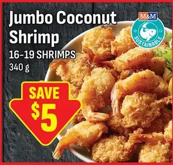 M & M Food Market Jumbo Coconut Shrimp offer
