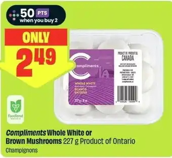 FreshCo Compliments whole white or brown mushrooms offer