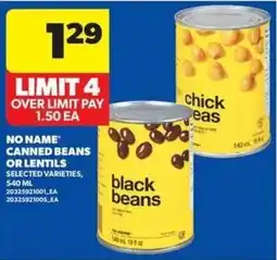 Real Canadian Superstore No name canned beans or lentils offer