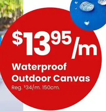 Fabricland Waterproof Outdoor Canvas offer