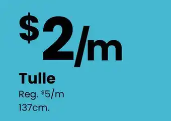Fabricland Tulle offer