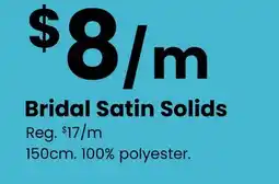 Fabricland Bridal Satin Solids offer