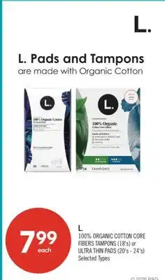 Shoppers Drug Mart L. 100% ORGANIC COTTON CORE FIBERS TAMPONS (18's) or ULTRA THIN PADS (20's - 24's) offer