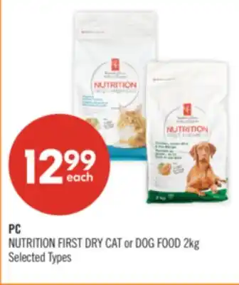 Shoppers Drug Mart PC NUTRITION FIRST DRY CAT or DOG FOOD offer