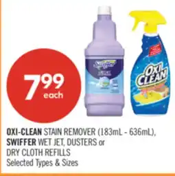 Shoppers Drug Mart OXI-CLEAN STAIN REMOVER (183mL - 636mL), SWIFFER WET JET, DUSTERS or DRY CLOTH REFILLS offer