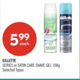 Shoppers Drug Mart GILLETTE SERIES or SATIN CARE SHAVE GEL offer