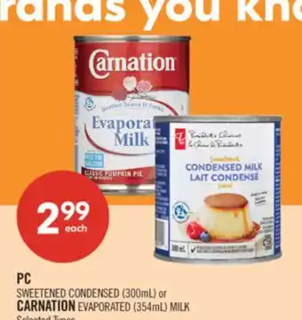 Shoppers Drug Mart PC SWEETENED CONDENSED (300mL) or CARNATION EVAPORATED (354mL) MILK offer