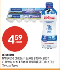 Shoppers Drug Mart BURNBRAE NATUREGG OMEGA 3, LARGE BROWN EGGS (1 Dozen) or NEILSON ULTRAFILTERED MILK (1L) offer
