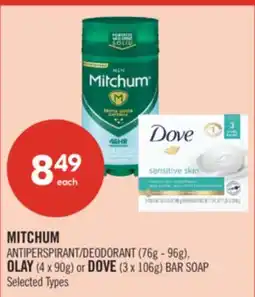 Shoppers Drug Mart MITCHUM ANTIPERSPIRANT/DEODORANT (76g - 96g), OLAY (4 x 90g) or DOVE (3 x 106g) BAR SOAP offer