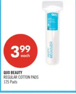 Shoppers Drug Mart QUO BEAUTY REGULAR COTTON PADS offer