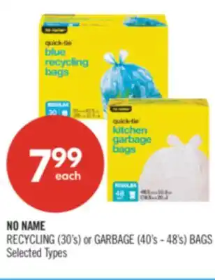 Shoppers Drug Mart NO NAME RECYCLING (30's) or GARBAGE (40's - 48's) BAGS offer