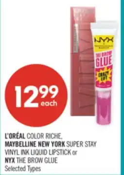 Shoppers Drug Mart L'ORÉAL COLOR RICHE, MAYBELLINE NEW YORK SUPER STAY VINYL INK LIQUID LIPSTICK or NYX THE BROW GLUE offer