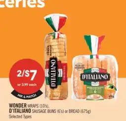 Shoppers Drug Mart WONDER WRAPS (10's). D'ITALIANO SAUSAGE BUNS (B's) or BREAD (675g) offer