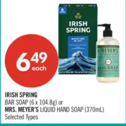 Shoppers Drug Mart IRISH SPRING BAR SOAP (6 x 104.8g) or MRS. MEYER'S LIQUID HAND SOAP (370mL) offer