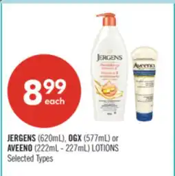 Shoppers Drug Mart JERGENS (620mL), OGX (577mL) or AVEENO (222mL - 227mL) LOTIONS offer