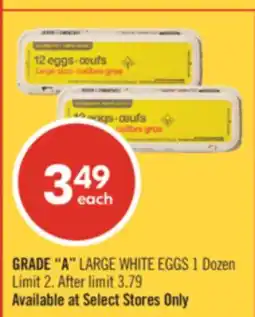 Shoppers Drug Mart GRADE A LARGE WHITE EGGS offer