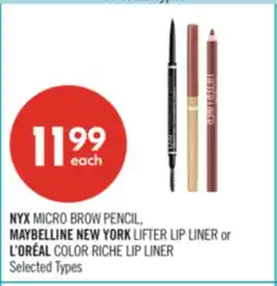 Shoppers Drug Mart NYX MICRO BROW PENCIL, MAYBELLINE NEW YORK LIFTER LIP LINER or L'ORΓAL COLOR RICHE LIP LINER offer