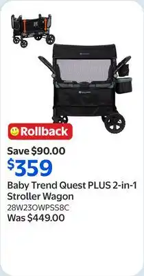 Walmart Baby Trend Quest PLUS 2-in-1 Stroller Wagon offer