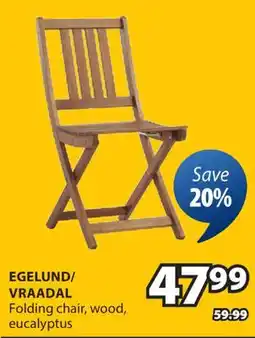 JYSK EGELUND/VRAADAL Folding chair offer