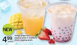 Fortinos MANGO GINGER FIZZLE POPPING PEARL OR STRAWBERRY DREAM POPPING PEARLS offer