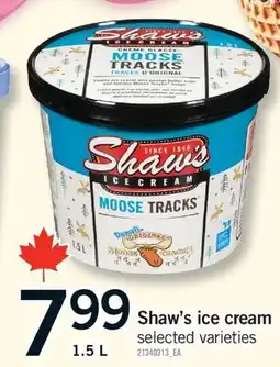 Fortinos SHAW'S ICE CREAM offer
